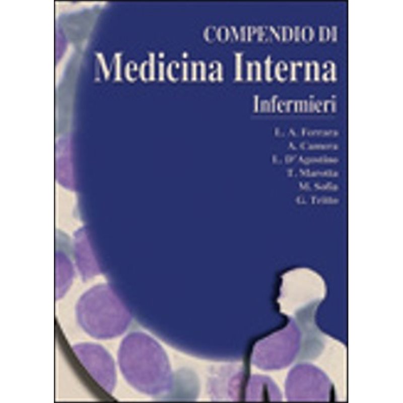 Compendio di Medicina Interna - Infermieri